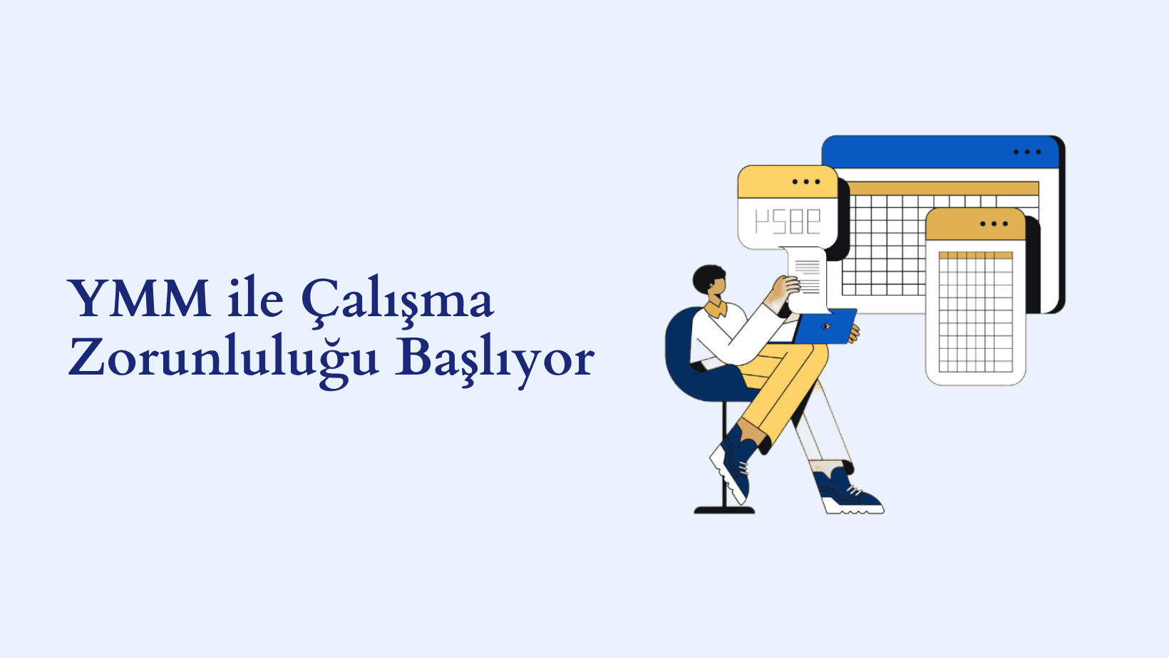 YMM ile Çalışma Zorunluluğu Başlıyor