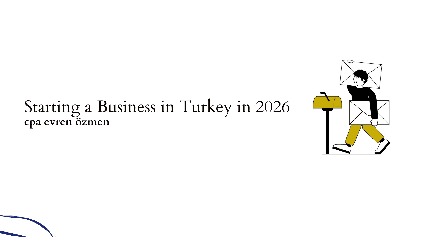 Starting a Business in Turkey in 2026