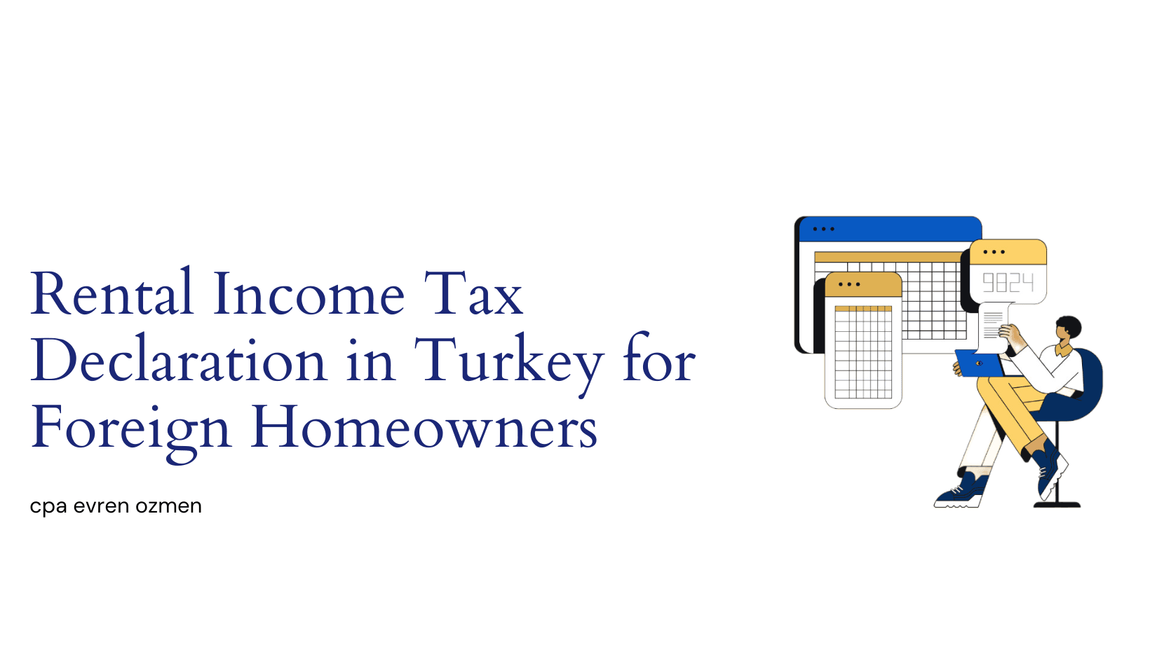 Rental Income Tax Declaration in Turkey for Foreign Homeowners