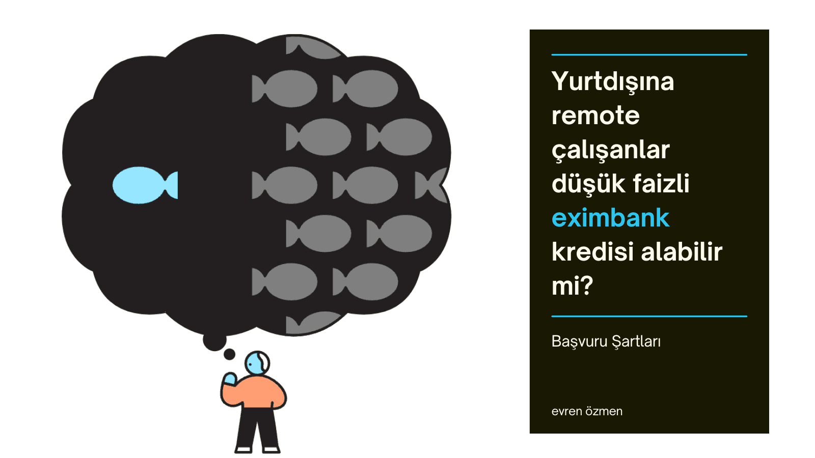 Yurt Dışına Remote Çalışanlar Eximbank Kredisi Kullanabilir mi?