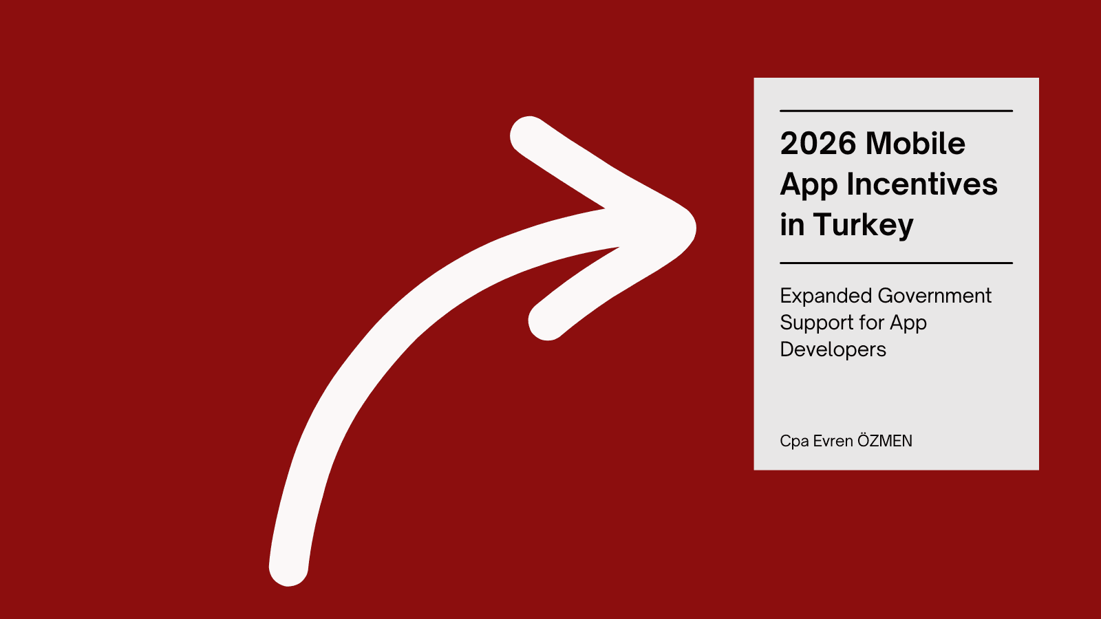 2026 Mobile App Incentives in Turkey: Expanded Government Support for App Developers