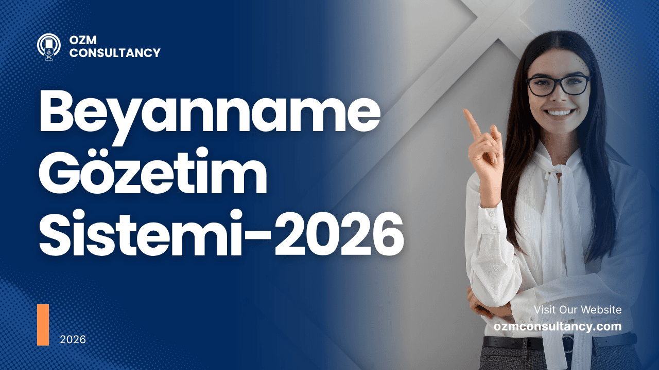 2026 Yılı Beyanname Gözetim Programı Başlıyor