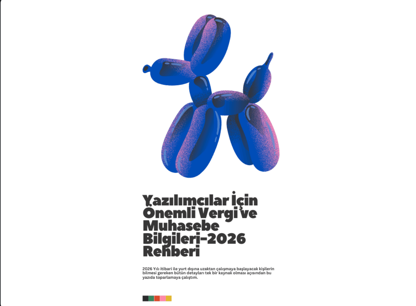 Yazılımcılar İçin Önemli Vergi ve Muhasebe Bilgileri-2026 Rehberi